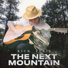 The Next Mountain mp3 Album by Rick Faris