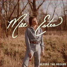 Before the Record mp3 Album by Mae Estes