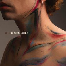 Migliore di me mp3 Album by Dilè
