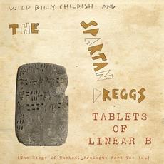 Tablets of Linear B mp3 Album by The Spartan Dreggs