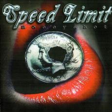Moneyshot mp3 Album by Speed Limit