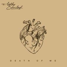 Death Of Me mp3 Single by Ashley Sherlock