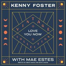 Love You Now mp3 Single by Mae Estes