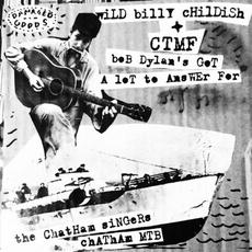Bob Dylan's Got A Lot To Answer For mp3 Single by CTMF