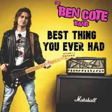 Best Thing You Ever Had mp3 Single by The Ben Cote Band