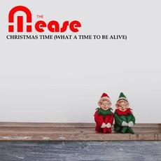 Christmas Time (What a Time to Be Alive) mp3 Single by The Mease