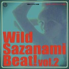 Wild Sazanami Beat! Vol.2 mp3 Compilation by Various Artists