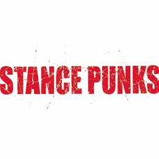 STANCE PUNKS mp3 Album by STANCE PUNKS