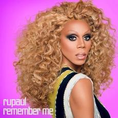 Remember Me: Essential, Vol. 1 mp3 Album by RuPaul