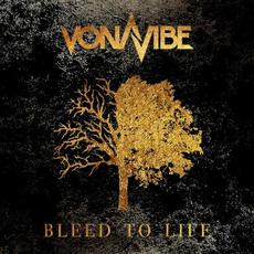 Bleed to Life mp3 Album by Vonavibe