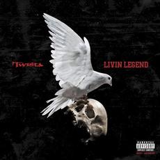 Livin Legend mp3 Album by Twista