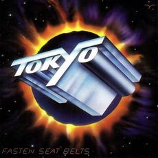Fasten Seat Belts (Remastered) mp3 Album by Tokyo