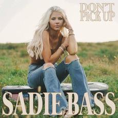 Don't Pick Up mp3 Single by Sadie Bass
