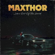 She's Out Of This World mp3 Single by Maxthor