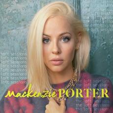 The Loft Sessions mp3 Single by MacKenzie Porter