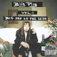 Big Fan of the Sesh, Vol. 1 mp3 Album by Biig Piig