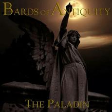 The Paladin mp3 Album by Bards Of Antiquity