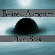 Dark Star mp3 Album by Bards Of Antiquity