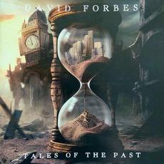 Tales of the Past mp3 Album by David Forbes