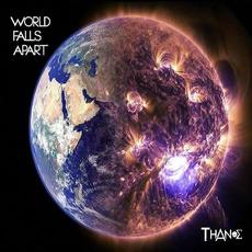 World Falls Apart mp3 Album by Thanos