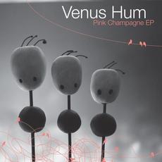 Pink Champagne mp3 Album by Venus Hum