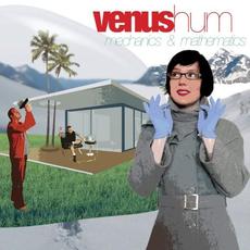 Mechanics & Mathematics mp3 Album by Venus Hum