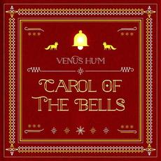 Carol Of The Bells mp3 Single by Venus Hum