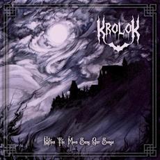 When the Moon Sang Our Songs mp3 Album by Krolok
