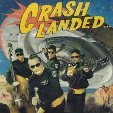 Crash Landed mp3 Album by The Space Cadets
