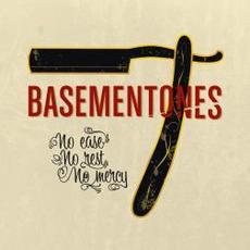 No Ease, No Rest, No Mercy mp3 Album by Basementones