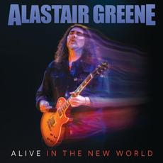 Alive In The New World mp3 Album by Alastair Greene