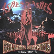 ASHES 2 ASHES mp3 Album by KILLER MANTIS