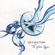 The Infinite Regress mp3 Album by KetVector