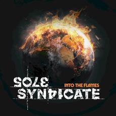 Into the Flames mp3 Album by Sole Syndicate