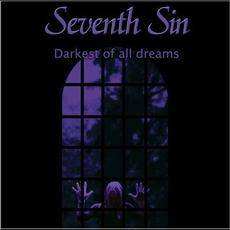 Darkest of All Dreams mp3 Album by Seventh Sin