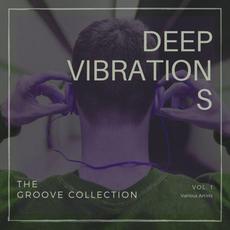 Deep Vibrations (The Groove Collection), Vol. 1 mp3 Compilation by Various Artists