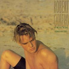 Let Me Fall In Love mp3 Single by Robert Camero