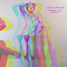 Fantality (Edit) mp3 Single by Lucca Leeloo