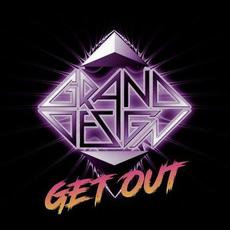 Get Out! mp3 Single by Grand Design
