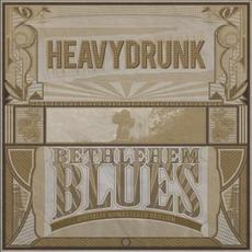 Bethlehem Blues mp3 Album by Heavydrunk