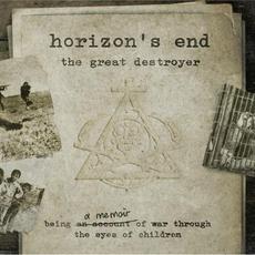 The Great Destroyer mp3 Album by Horizon's End