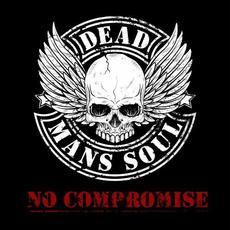 No Compromise mp3 Album by Dead Mans Soul