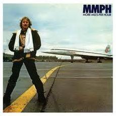 More Miles Per Hour (Remastered) mp3 Album by John Miles