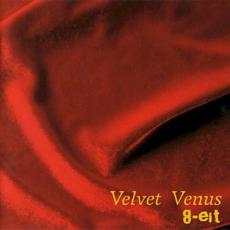 Velvet Venus mp3 Album by 8-eit