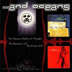 The Dynamic Gallery of Thoughts / The Symmetry of I - The Circle of O mp3 Artist Compilation by ...And Oceans
