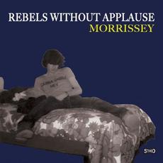 Rebels Without Applause mp3 Single by Morrissey