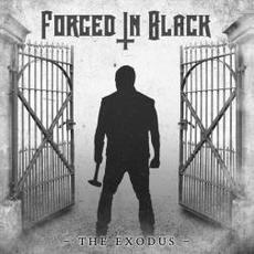The Exodus mp3 Album by Forged In Black