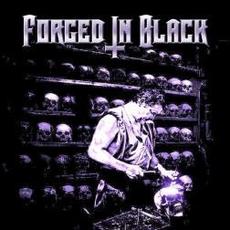 Forged In Black mp3 Album by Forged In Black