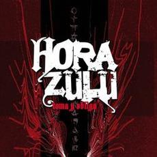 Toma Y Obliga mp3 Album by Hora Zulu