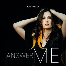 Answer Me mp3 Album by Kat Farley